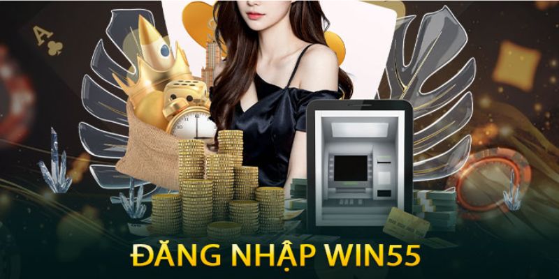 Lợi ích khi mọi người thực hiện đăng nhập tại Win55